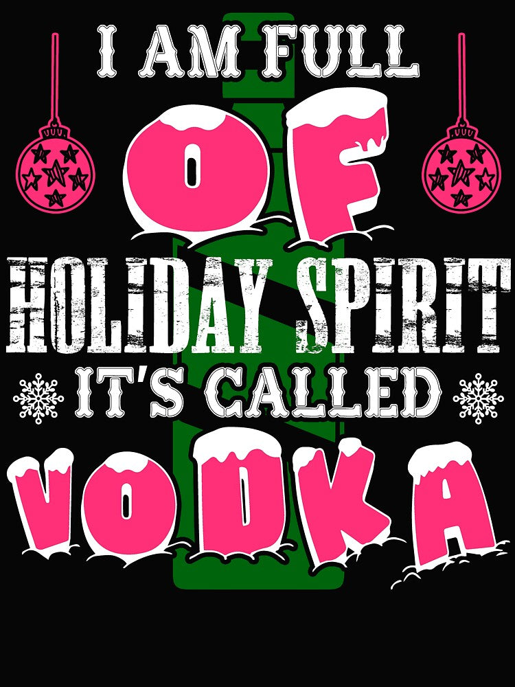 Christmas - Christmas Holiday Spirit Vodka by UnknownArtistt T-Shirts, Hoodie, Sweatshirt | BlankRebels.com (Image 2)