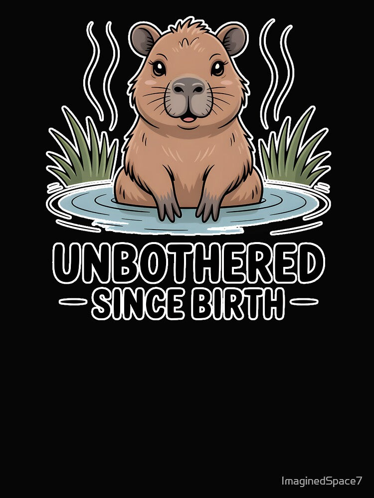 Unbothered Since Birth Capybara – Cute Relaxed Hot Spring Cartoon T-Shirts, Hoodie, Sweatshirt