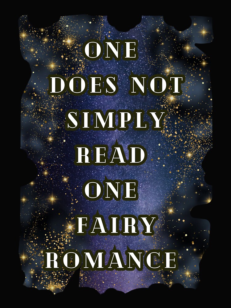 One Does Not Simply Read One Fairy Romance Book T-Shirt, Fantasy Romance Book Lover by DarkRomanceMom Hoodie,... (Image 2)