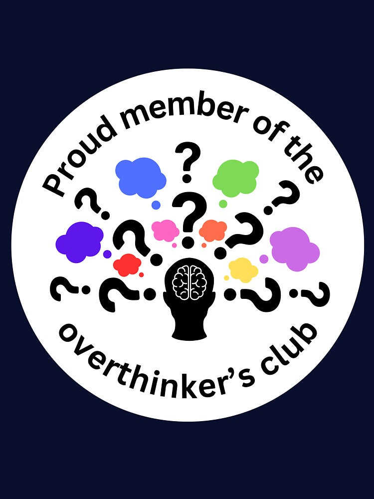 Proud member of overthinker's club by Rise Collective T-Shirts, Hoodie, Sweatshirt | BlankRebels.com (Image 3)