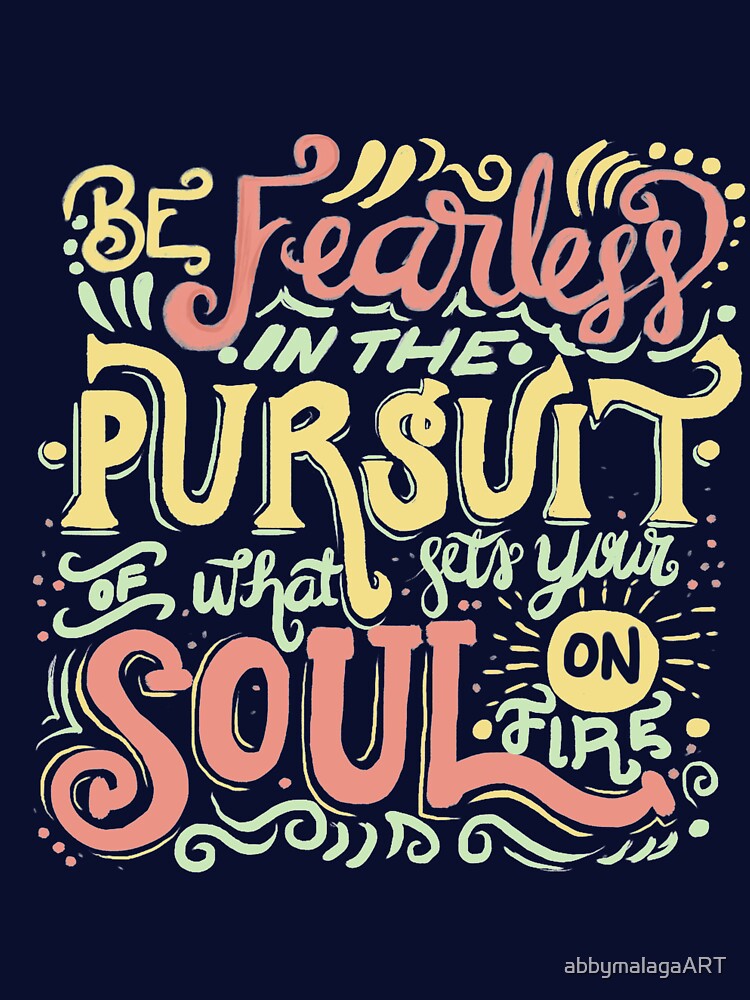 Be fearless by abbymalagaART T-Shirts, Hoodie, Sweatshirt | BlankRebels.com (Image 3)
