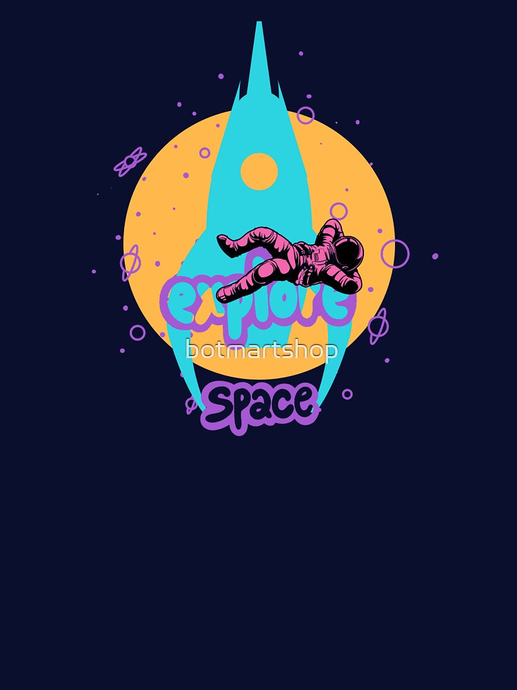 Art of Space Exploration by botmartshop T-Shirts, Hoodie, Sweatshirt | BlankRebels.com (Image 3)