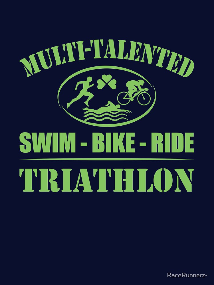 Multi-Talented Swim Bike Triathlon - Running Triathlete Quotes -  Green, Blue, White - Marathoner Gift,... (Image 3)