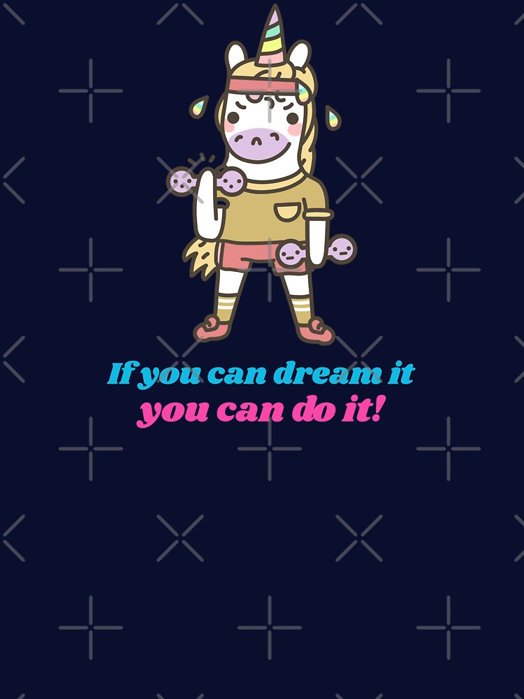 Unicorn Motivational Workout If You Can Dream It You Can Do It by FitFabFunny T-Shirts, Hoodie, Sweatshirt (Image 3)
