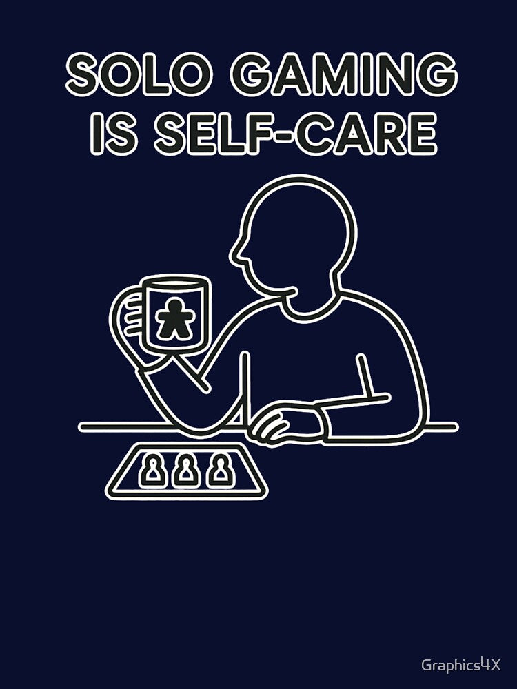 Solo Gaming Is Self Care Board Game by Graphics4X T-Shirts, Hoodie, Sweatshirt | BlankRebels.com (Image 3)