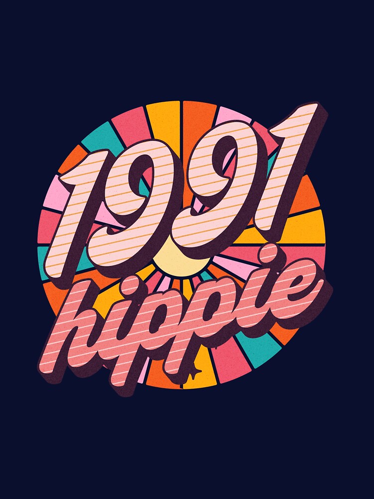1991 Hippie - Cool Since 1991 - Christmas Gift For Hippies - You Need This by AlanPhotoArt T-Shirts, Hoodie,... (Image 3)