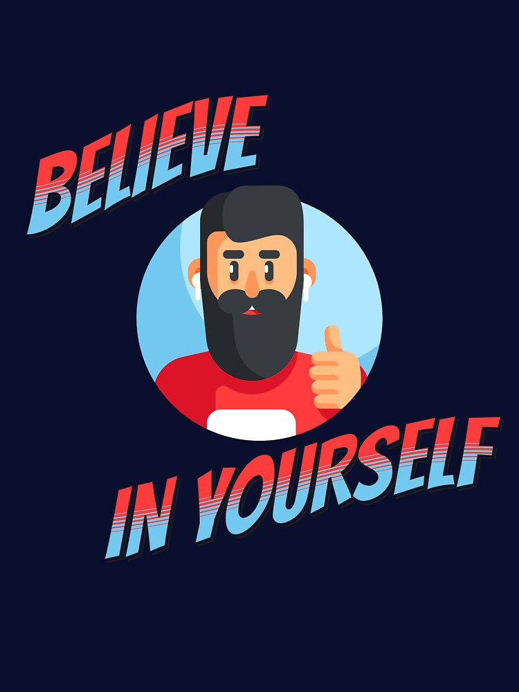 Believe in Yourself by CheckOurVibe T-Shirts, Hoodie, Sweatshirt | BlankRebels.com (Image 3)