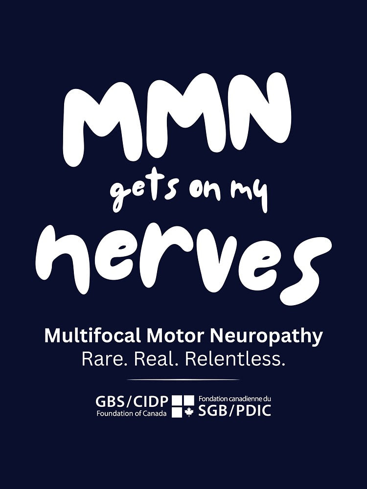 MMN Gets on My Nerves by GBS-CIDPCanada