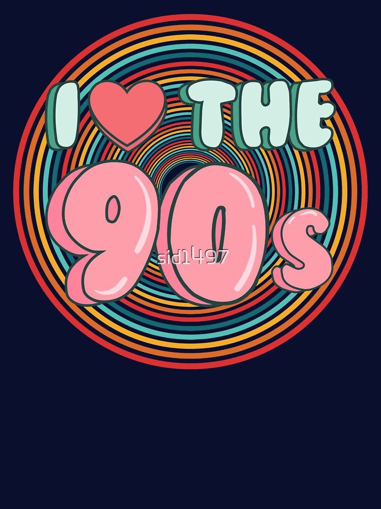 I love the 90s by SidTastic T-Shirts, Hoodie, Sweatshirt | BlankRebels.com (Image 3)