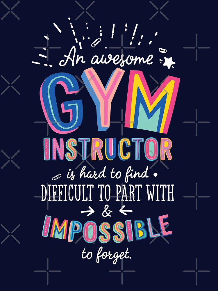 An awesome Gym Instructor Gift Idea - Impossible to Forget Quote by betternotes T-Shirts, Hoodie, Sweatshirt (Image 3)