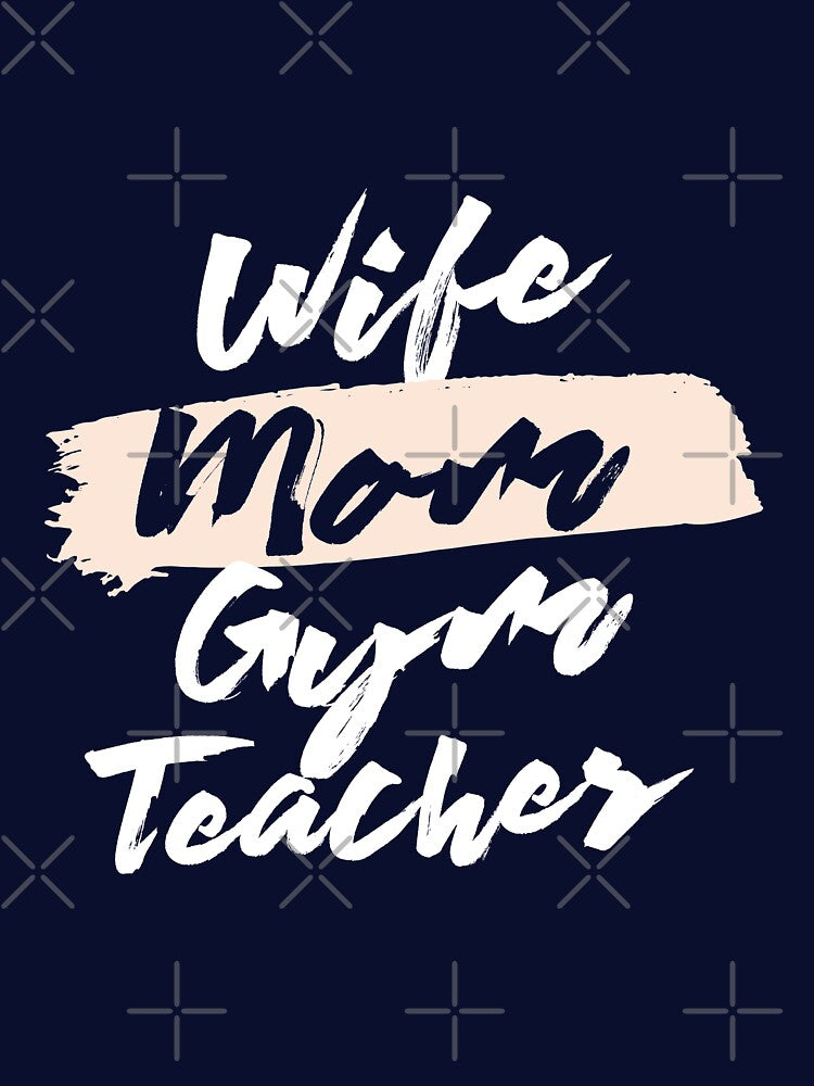 Cute Wife Mom Gym Teacher Gift Idea by betternotes T-Shirts, Hoodie, Sweatshirt | BlankRebels.com (Image 3)