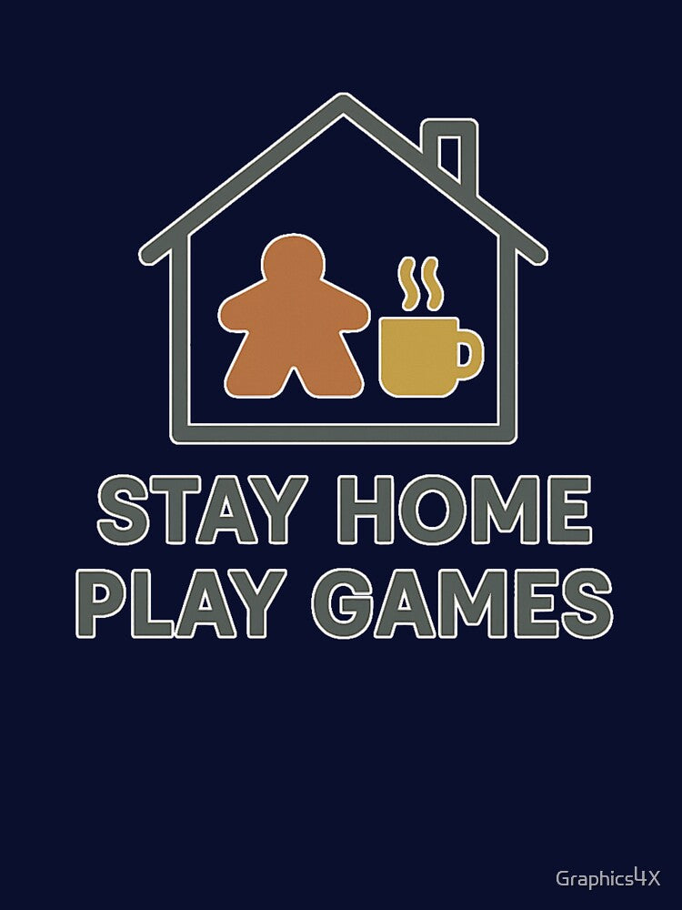 Stay Home Play Games Board Game Art by Graphics4X