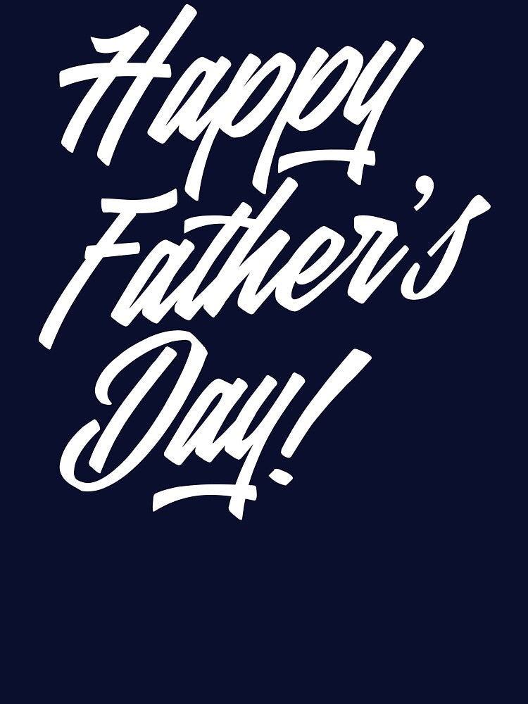 Simple Happy Father's Day Calligraphy by Hommie9977 T-Shirts, Hoodie, Sweatshirt | BlankRebels.com (Image 3)