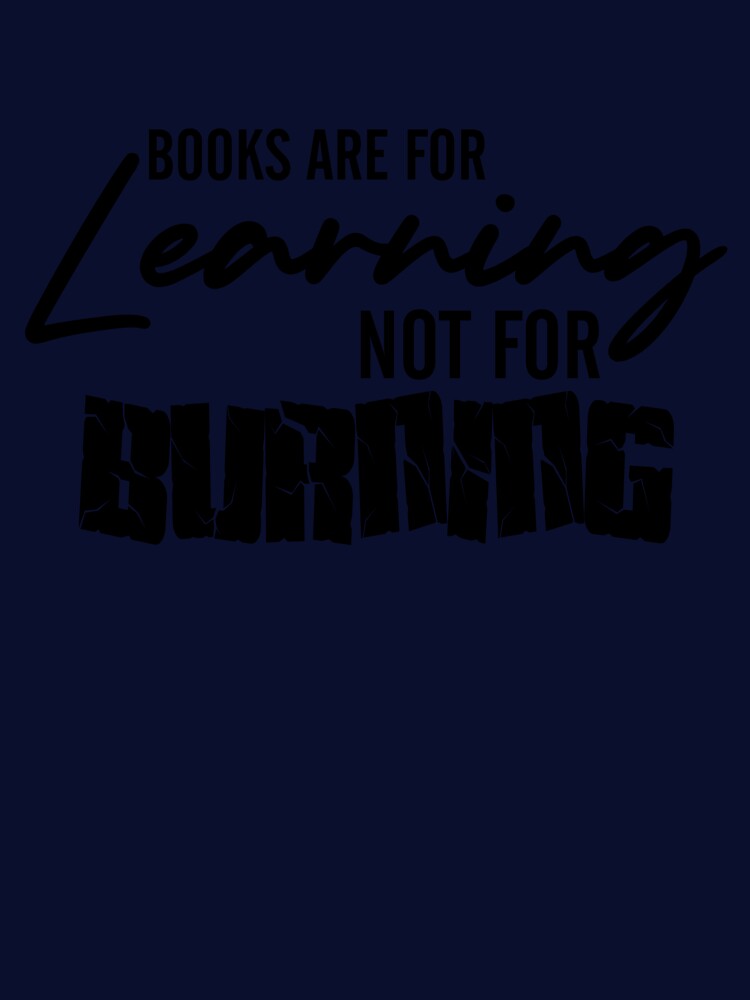 Books are for Learning by askthebookbug T-Shirts, Hoodie, Sweatshirt | BlankRebels.com (Image 3)