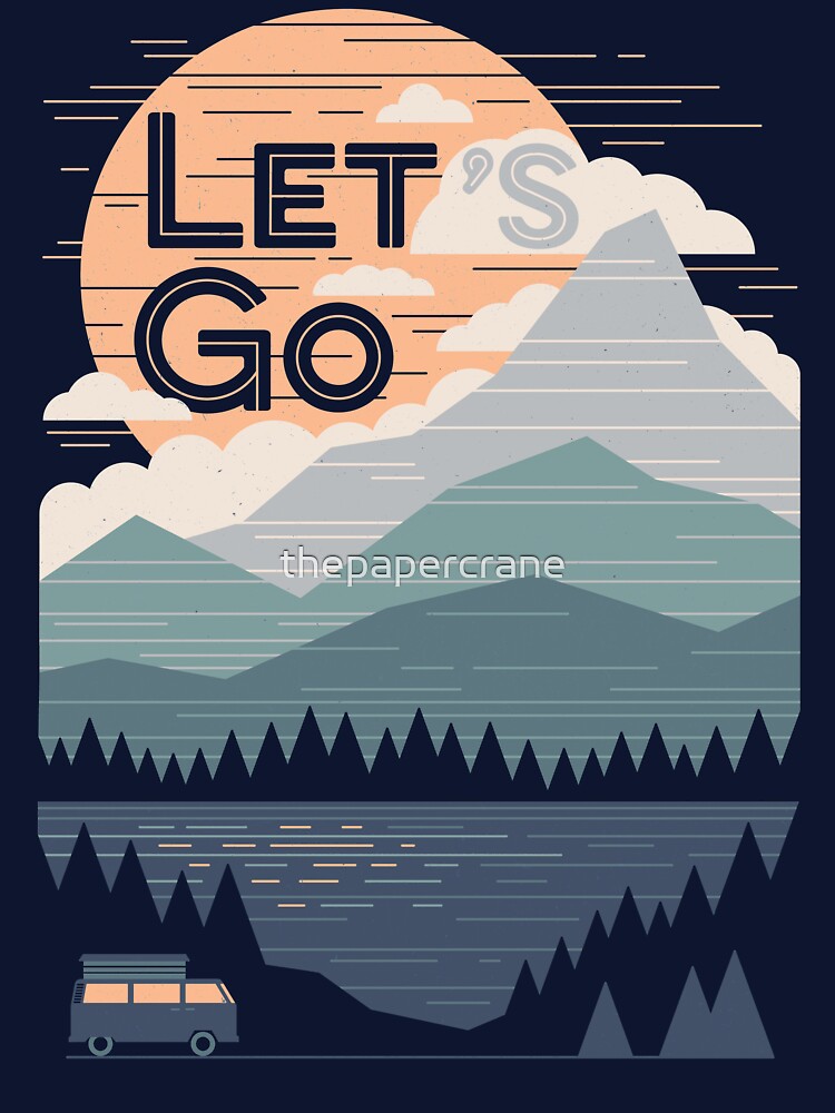 Let's Go by thepapercrane