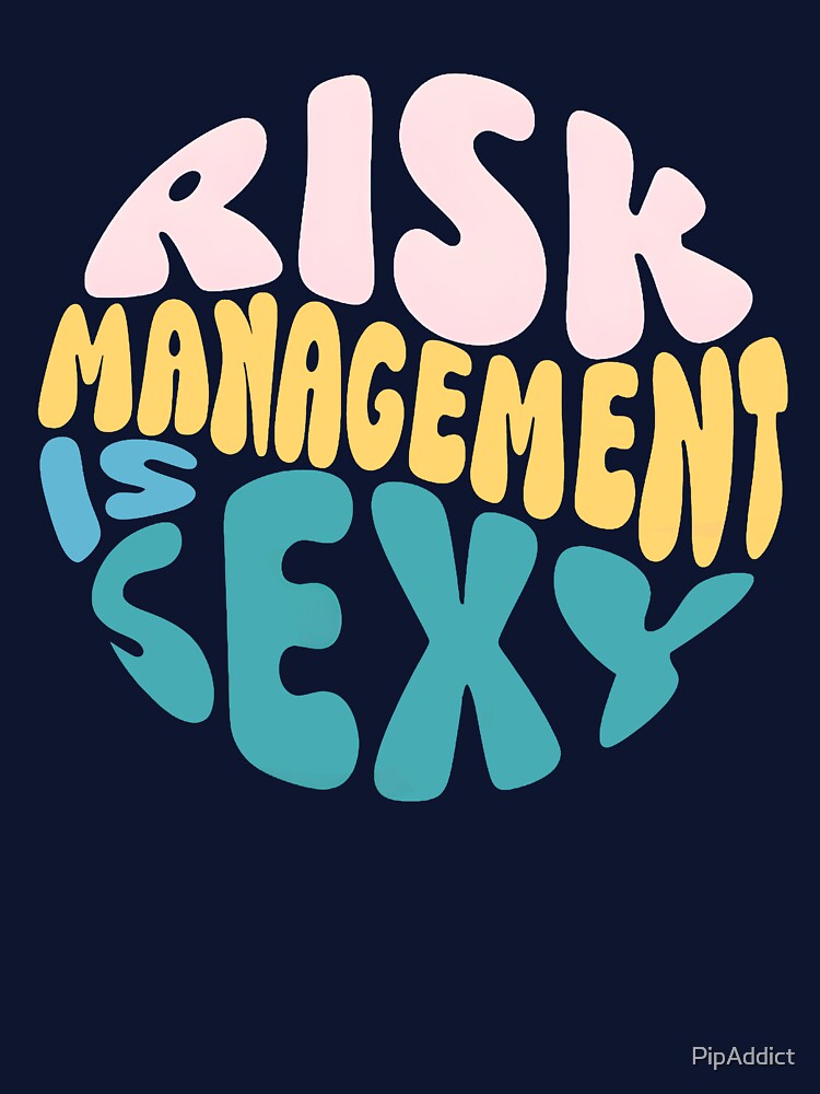 Risk Management Is Sexy - Playful Trading Design by Pips Addicts T-Shirts, Hoodie, Sweatshirt | BlankRebels.com (Image 3)