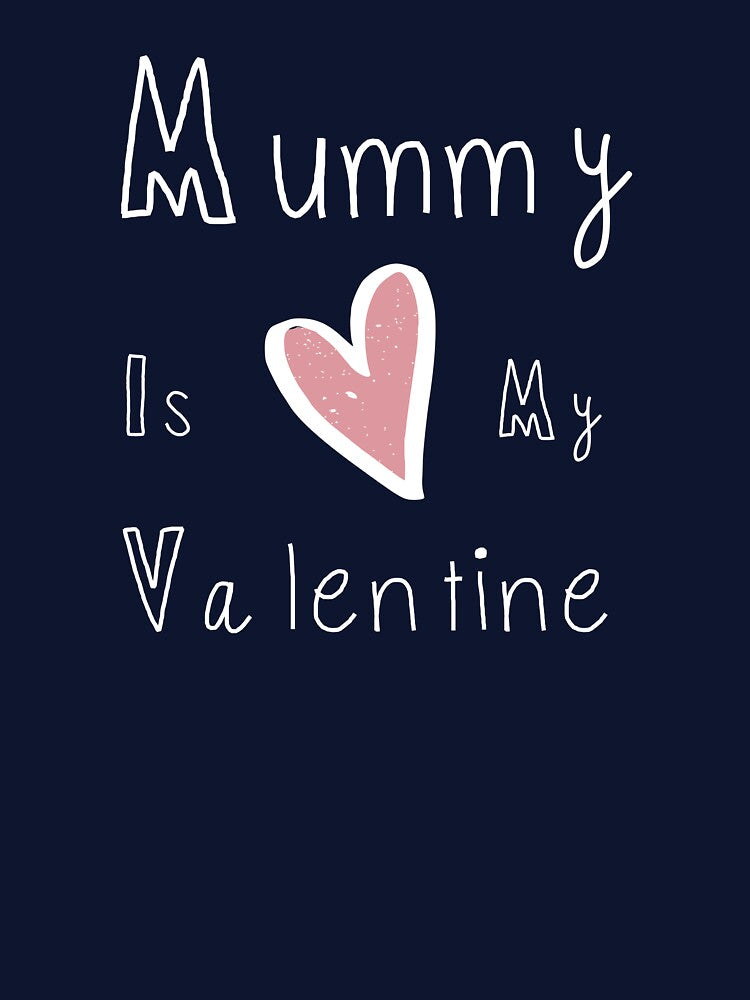 Valentine Shirt Mummy Is My Valentine Mommy Valentine Shirt Valentine Shirt T-Shirts, Hoodie, Sweatshirt