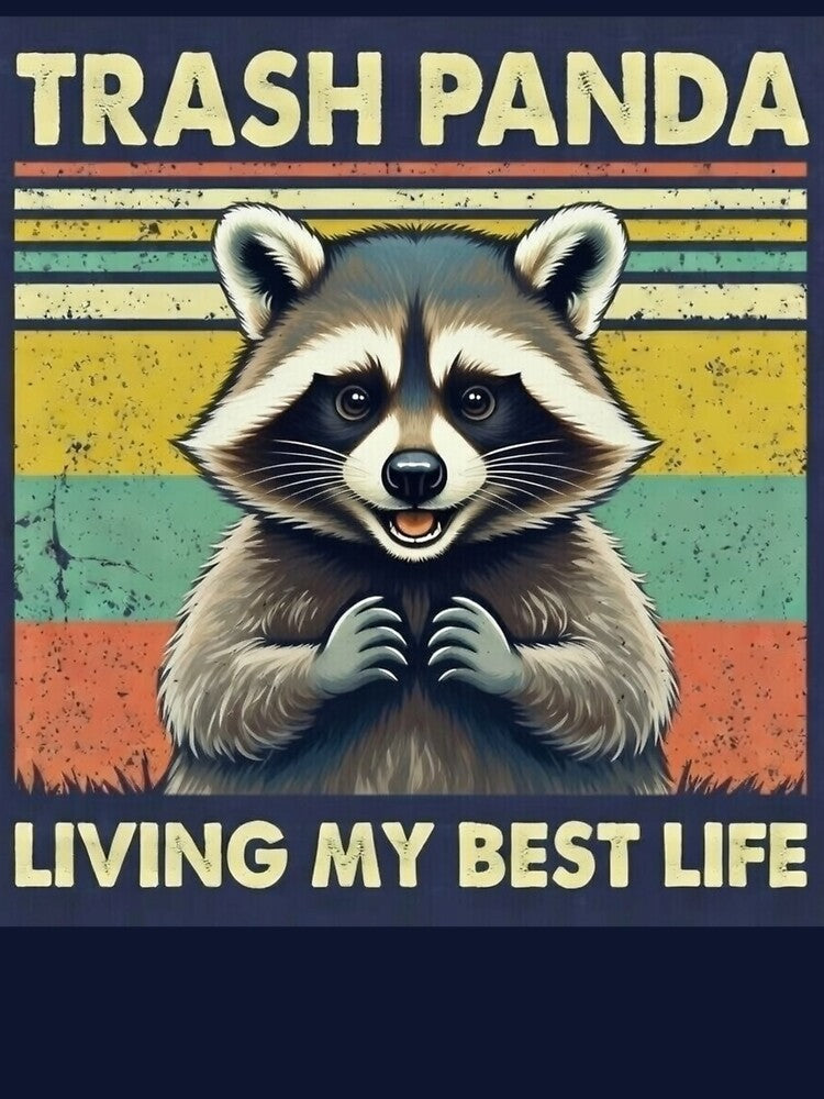 Trash Panda | Living My Best Life Retro Raccoon by BlueDogDesign T-Shirts, Hoodie, Sweatshirt | BlankRebels.com (Image 3)
