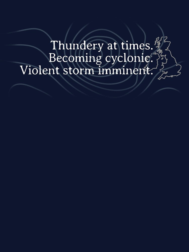Thundery Times : Shipping Forecast T-Shirts, Hoodie, Sweatshirt