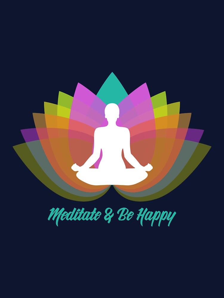 Meditate and be happy yoga by Khushi Graphics T-Shirts, Hoodie, Sweatshirt | BlankRebels.com (Image 3)
