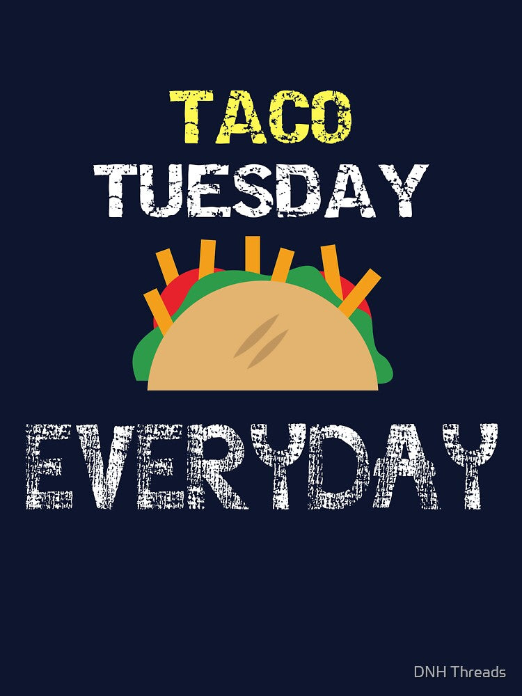 Taco Tuesday Everyday Party Taco Shirt by DNH Threads Hoodie, Sweatshirt | BlankRebels.com (Image 3)