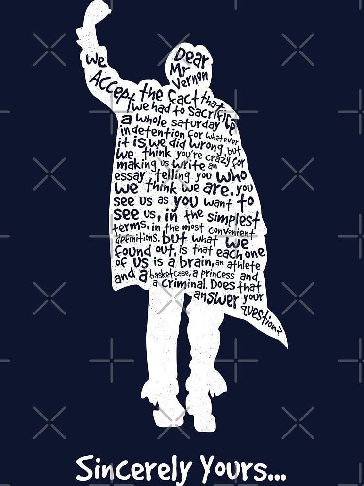 Breakfast Club Sincerely Yours White T-Shirts, Hoodie, Sweatshirt