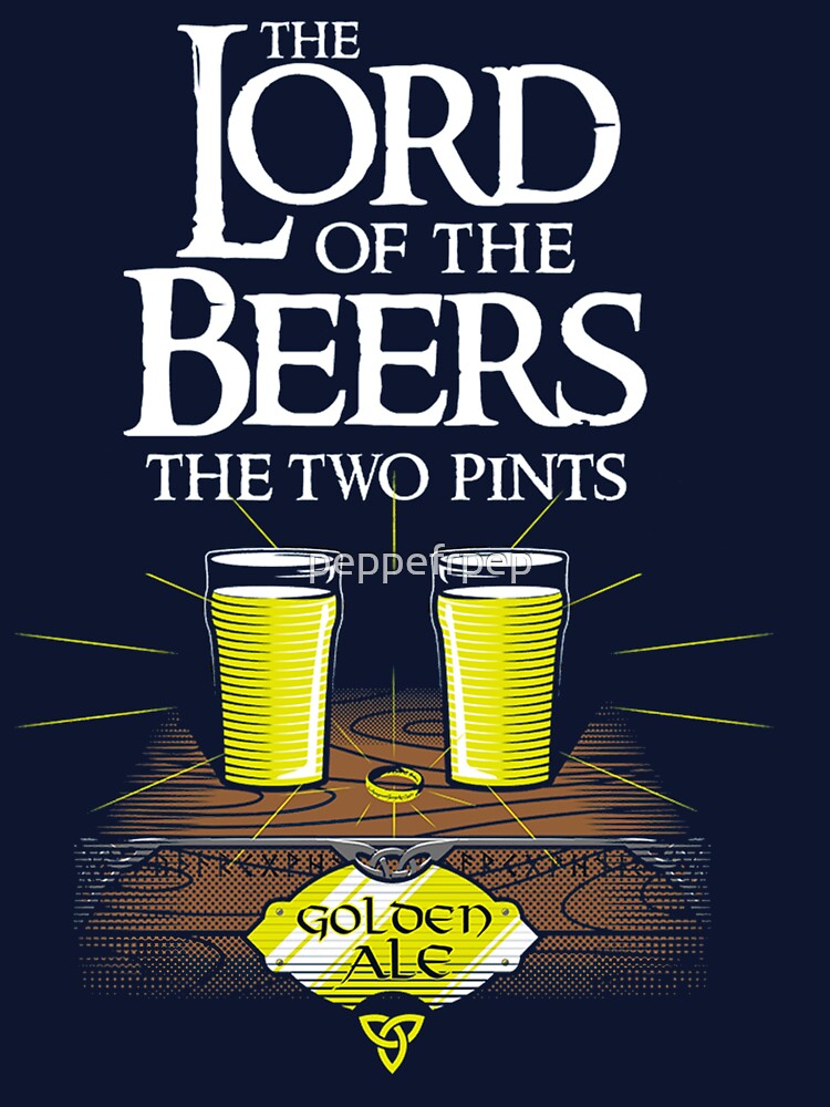 lord of the beer by peppefrpep T-Shirts, Hoodie, Sweatshirt | BlankRebels.com (Image 3)