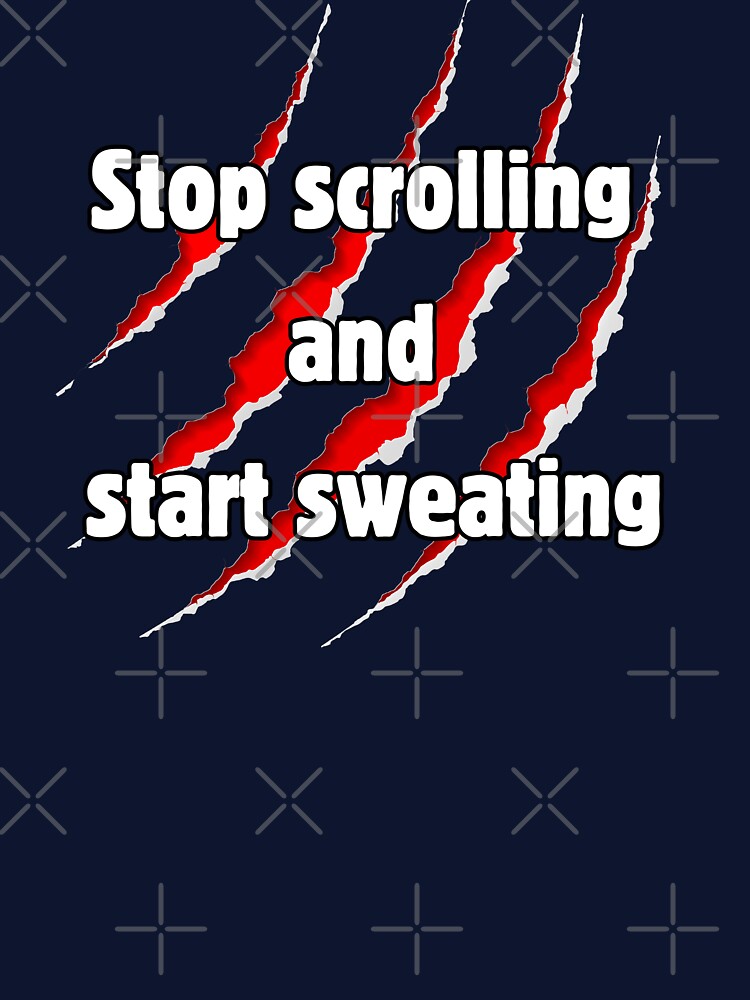 Stop Scrolling & Start Sweating by BohoHaven09 T-Shirts, Hoodie, Sweatshirt | BlankRebels.com (Image 3)