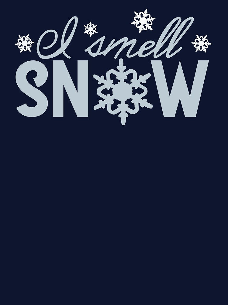 I Smell Snow by offbookdesigns T-Shirts, Hoodie, Sweatshirt | BlankRebels.com (Image 3)