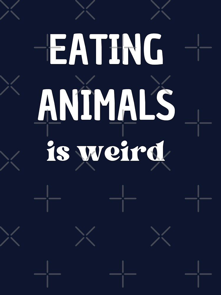 Eating animals is weird by Lauraloris T-Shirts, Hoodie, Sweatshirt | BlankRebels.com (Image 3)
