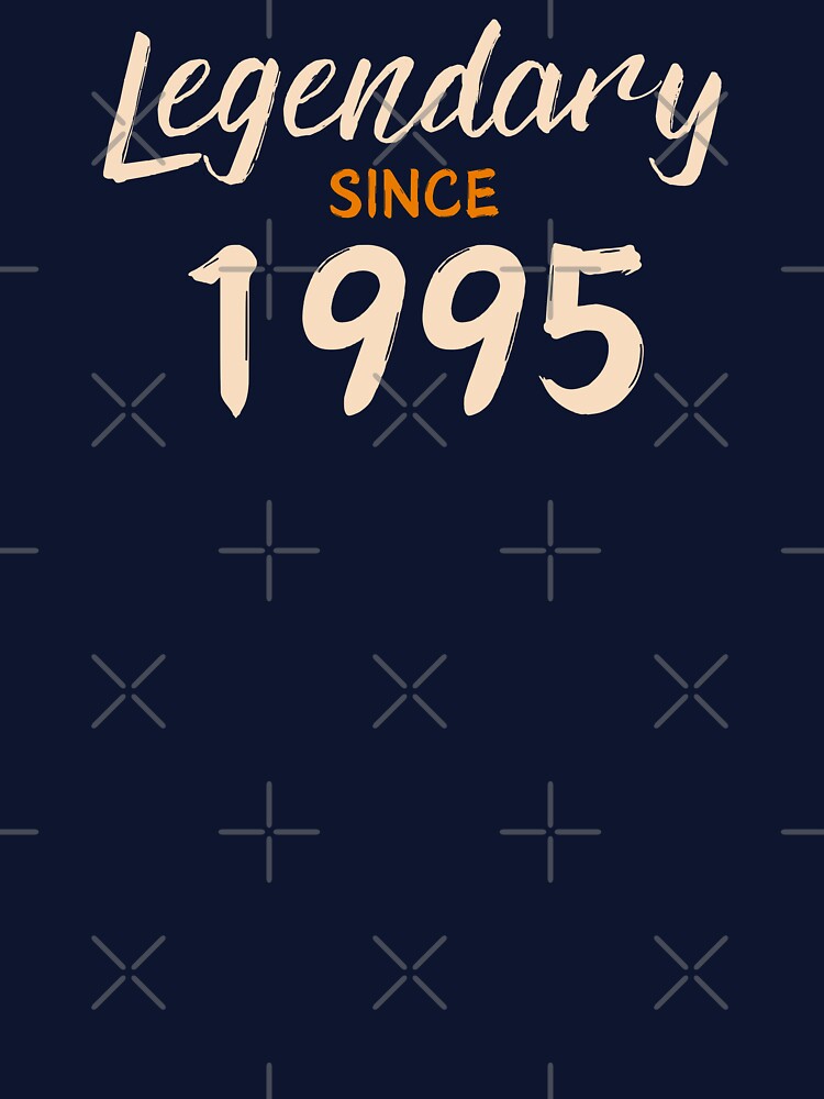 Legendary since 1995 by Weknes T-Shirts, Hoodie, Sweatshirt | BlankRebels.com (Image 3)