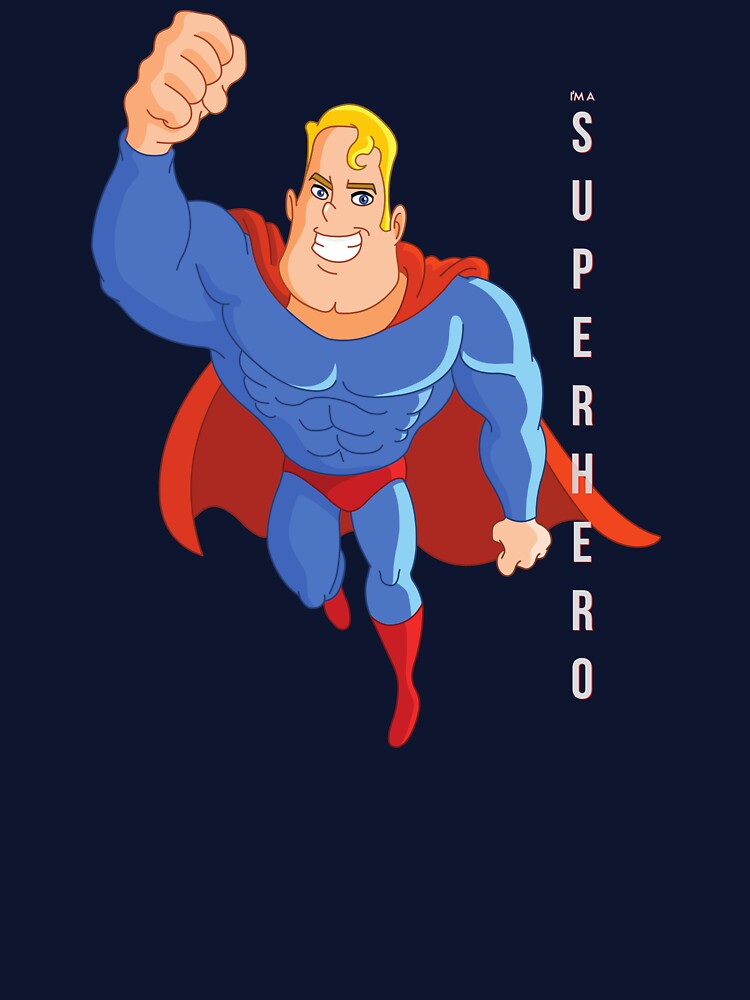 I'M SuperHero 59 T-Shirts, Hoodie, Sweatshirt