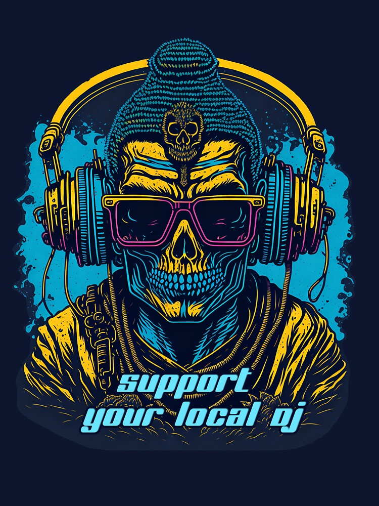Support your local dj by ZenStickConcept T-Shirts, Hoodie, Sweatshirt | BlankRebels.com (Image 3)