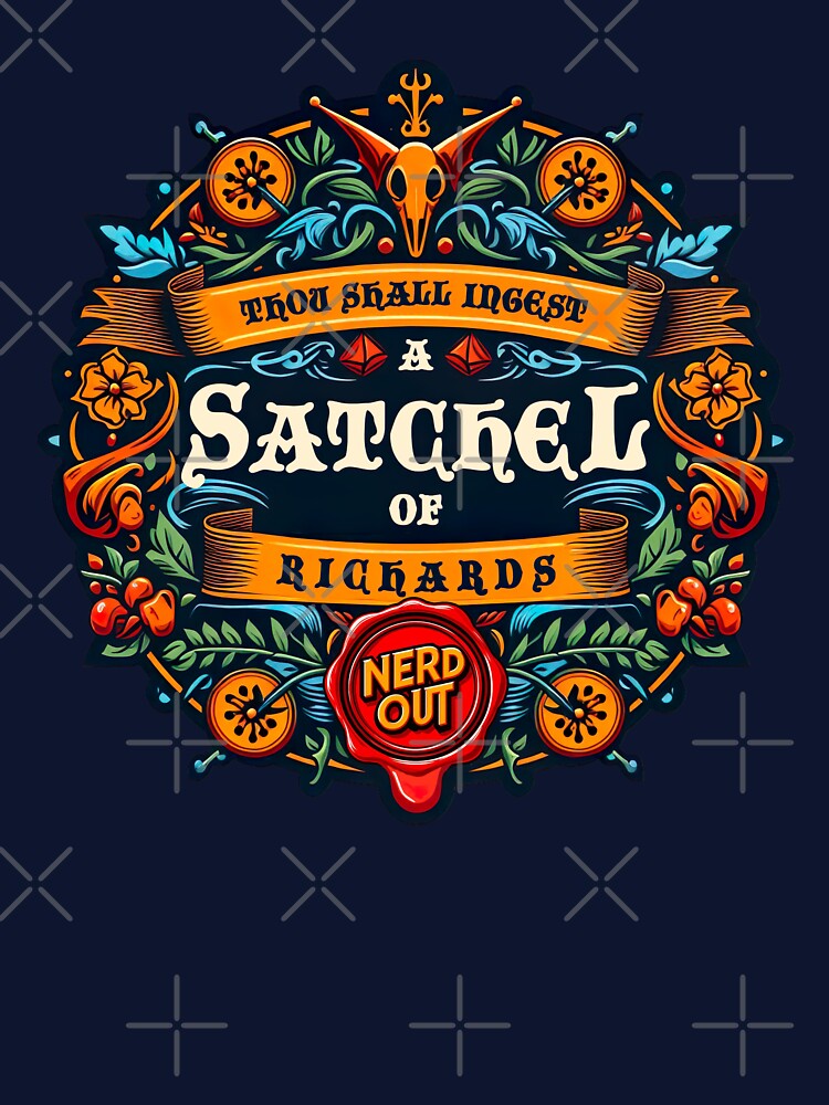 A Satchel of Richards by Nerd Out! T-Shirts, Hoodie, Sweatshirt | BlankRebels.com (Image 3)