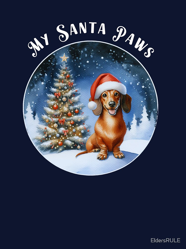 My Santa Paws Christmas for Dachshund Lovers by EldersRULE T-Shirts, Hoodie, Sweatshirt | BlankRebels.com (Image 3)