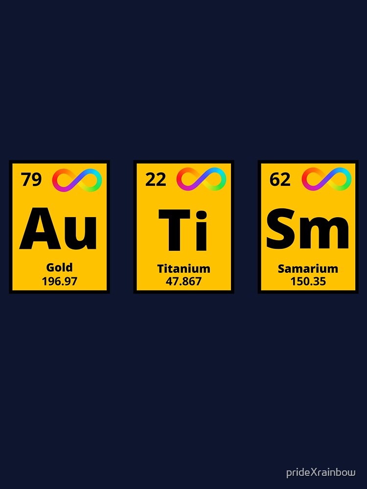Autism Periodic Table Chemistry Autistic Infinity Neurodivergent by prideXrainbow T-Shirts, Hoodie, Sweatshirt (Image 3)