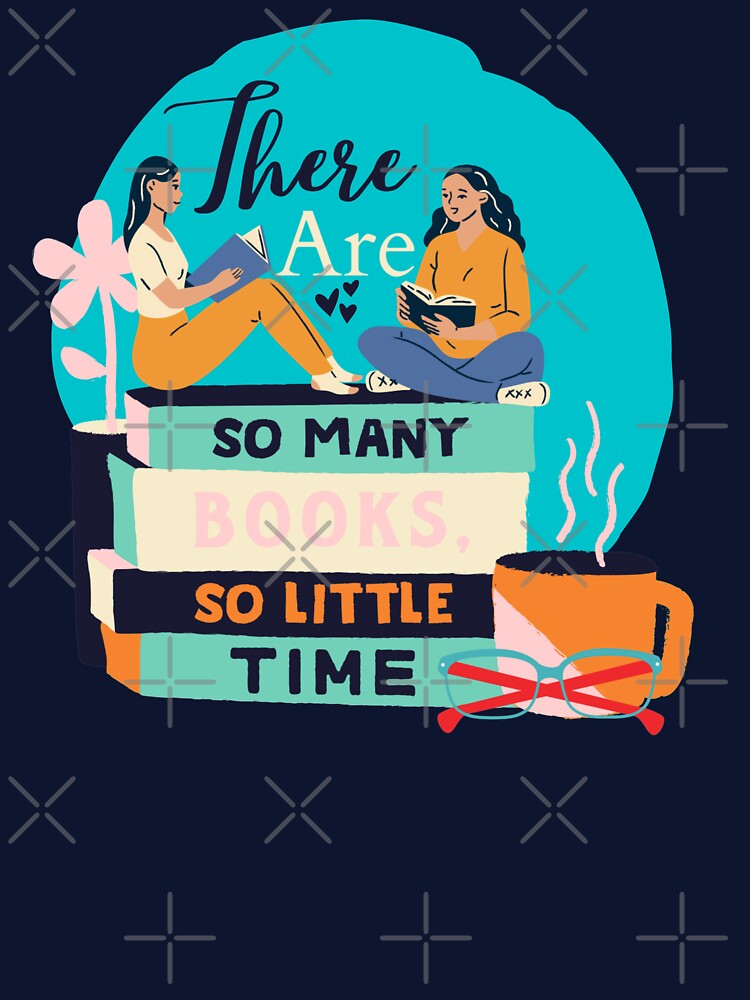 Turquoise There are so many books so little time by Dollfacedesign T-Shirts, Hoodie, Sweatshirt | BlankRebels.com (Image 3)