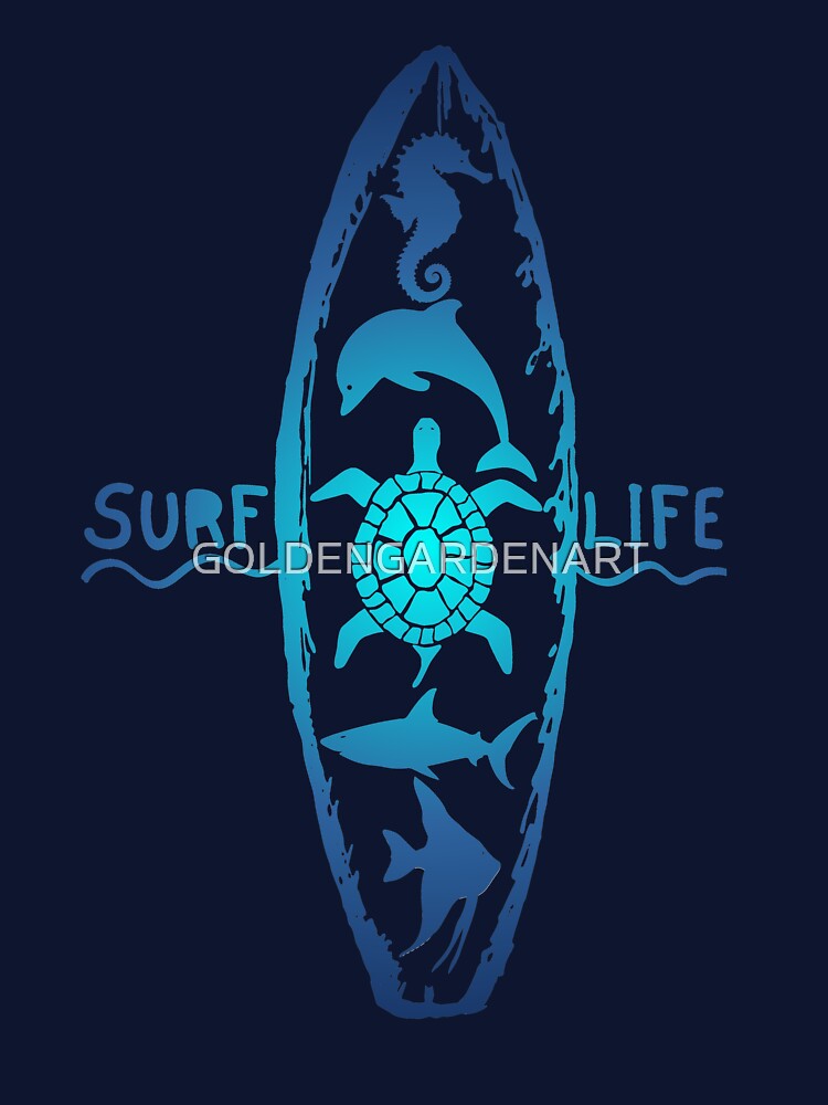SURF LIFE by GOLDENGARDENART T-Shirts, Hoodie, Sweatshirt | BlankRebels.com (Image 3)