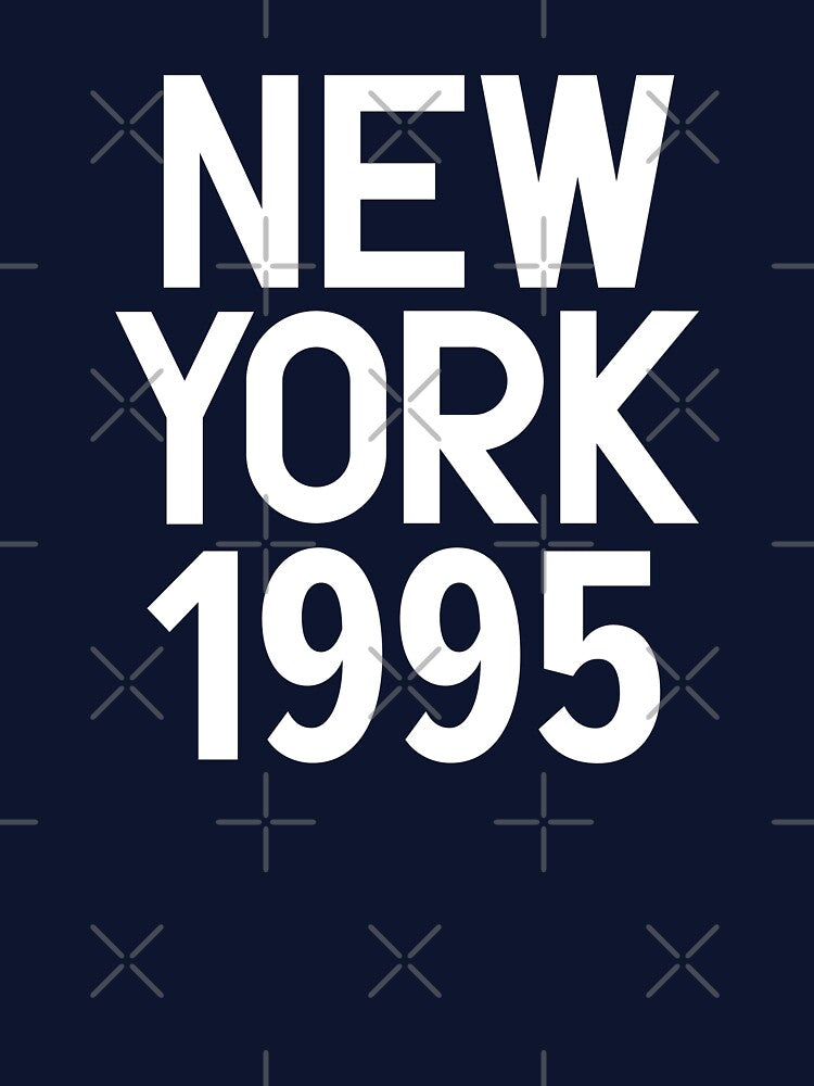New York Birth Year Series: Modern Typography - New York 1995 by Boogosh T-Shirts, Hoodie, Sweatshirt (Image 3)