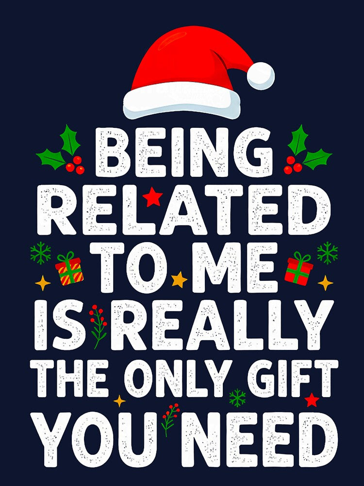 Funny Related To Me Holiday Quote by cosettacir6382 T-Shirts, Hoodie, Sweatshirt | BlankRebels.com (Image 3)