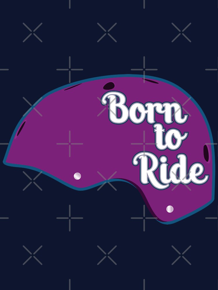Skateboard helmet - Born to ride - solid purple by BRU Design T-Shirts, Hoodie, Sweatshirt | BlankRebels.com (Image 3)