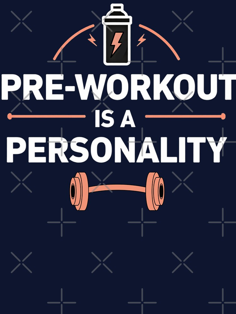 Pre-Workout Is A Personality by PerkzPrints T-Shirts, Hoodie, Sweatshirt | BlankRebels.com (Image 3)