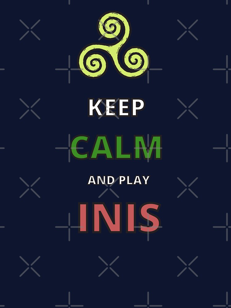 Keep Calm and play Inis | Inis Board Game by NerdyByDesign T-Shirts, Hoodie, Sweatshirt | BlankRebels.com (Image 3)