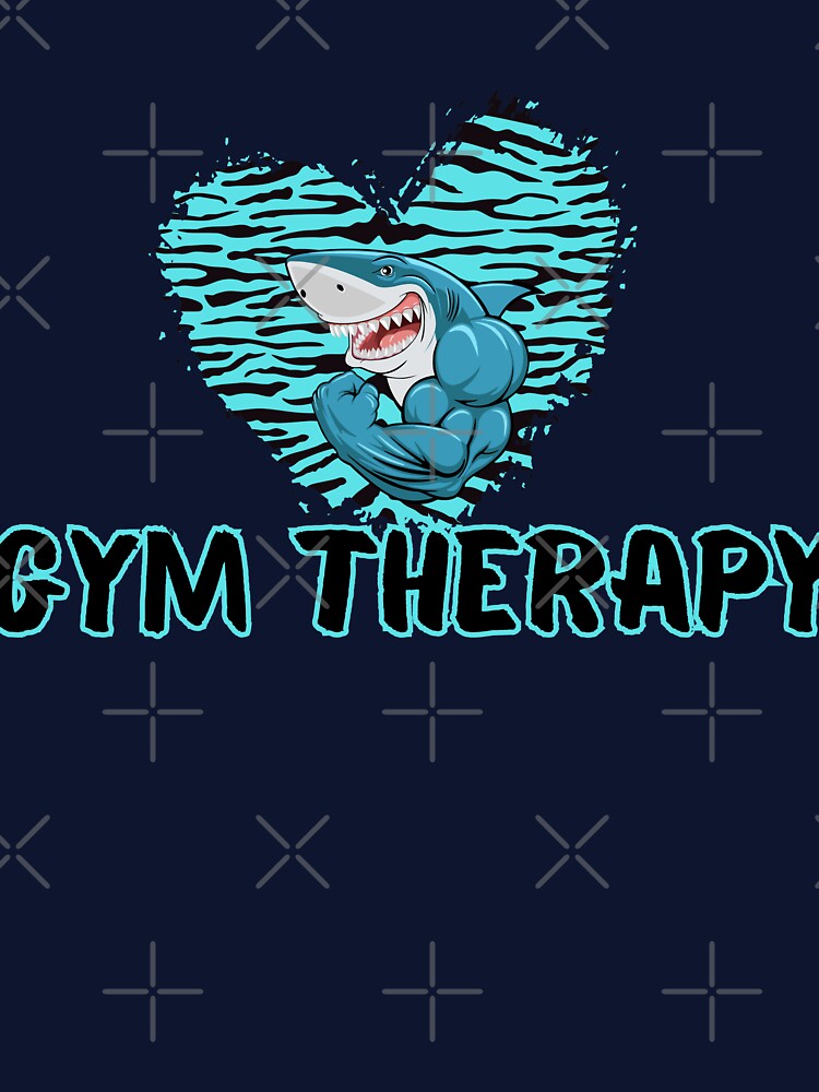 Gym Therapy always by BohoHaven09 T-Shirts, Hoodie, Sweatshirt | BlankRebels.com (Image 3)