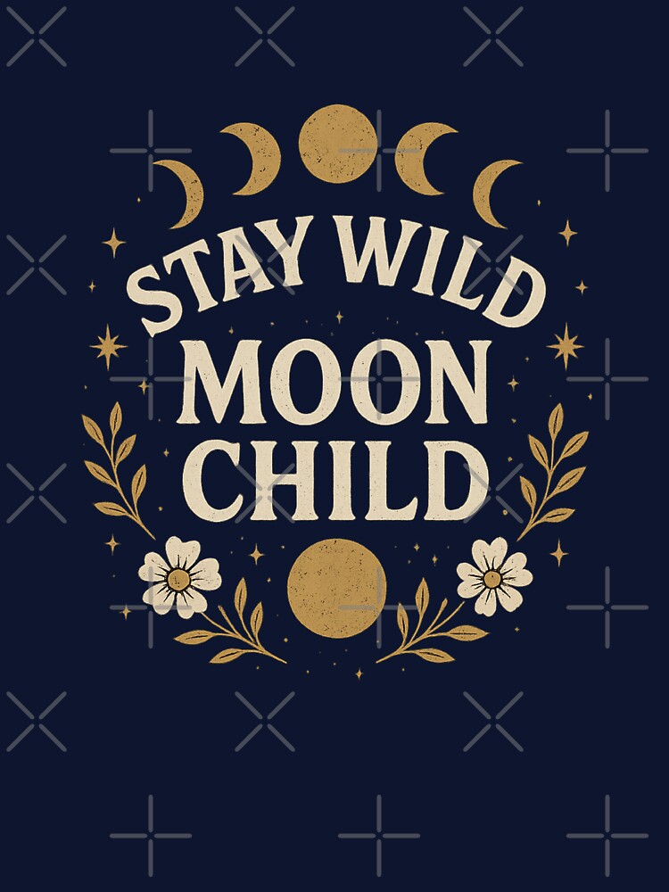 Stay Wild Moon Child – Boho Mystic Moon Phases Design 2 by Achily T-Shirts, Hoodie, Sweatshirt | BlankRebels.com (Image 3)