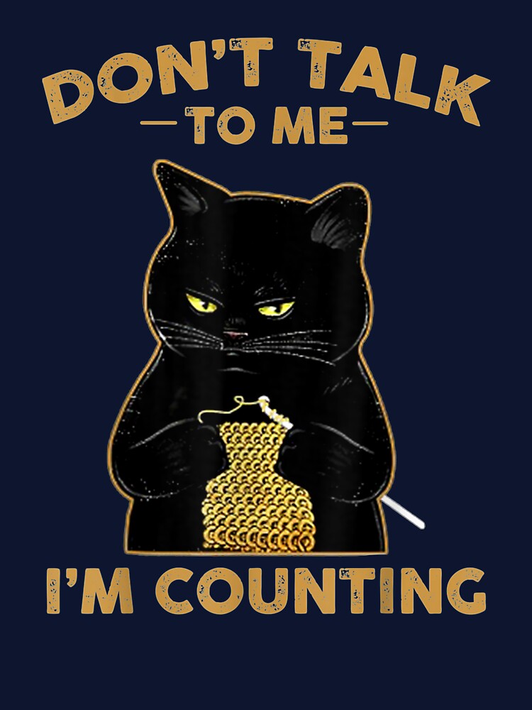 Funny Cat  I'm Counting Knitting by OloriHeritage T-Shirts, Hoodie, Sweatshirt | BlankRebels.com (Image 3)