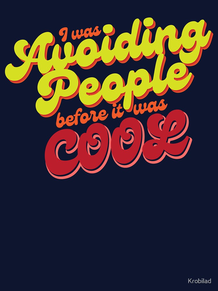 Avoiding People v2 by Krobilad T-Shirts, Hoodie, Sweatshirt | BlankRebels.com (Image 3)