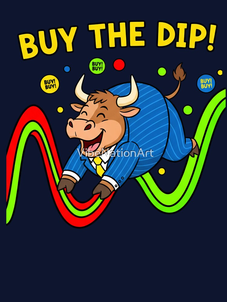 Bullish Buy The Dip Trader Art by VibeNationArt T-Shirts, Hoodie, Sweatshirt | BlankRebels.com (Image 3)