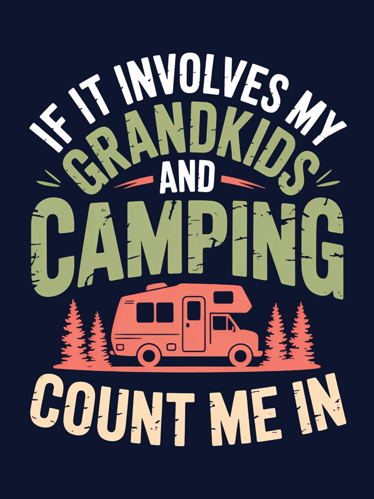 Camping Grandma Grandpa Funny by gourpmerzihd T-Shirts, Hoodie, Sweatshirt | BlankRebels.com (Image 3)
