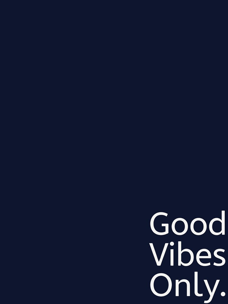 Good Vibes Only | Minimal Typography Quote Design by SoSpecialStore T-Shirts, Hoodie, Sweatshirt | BlankRebels.com (Image 3)